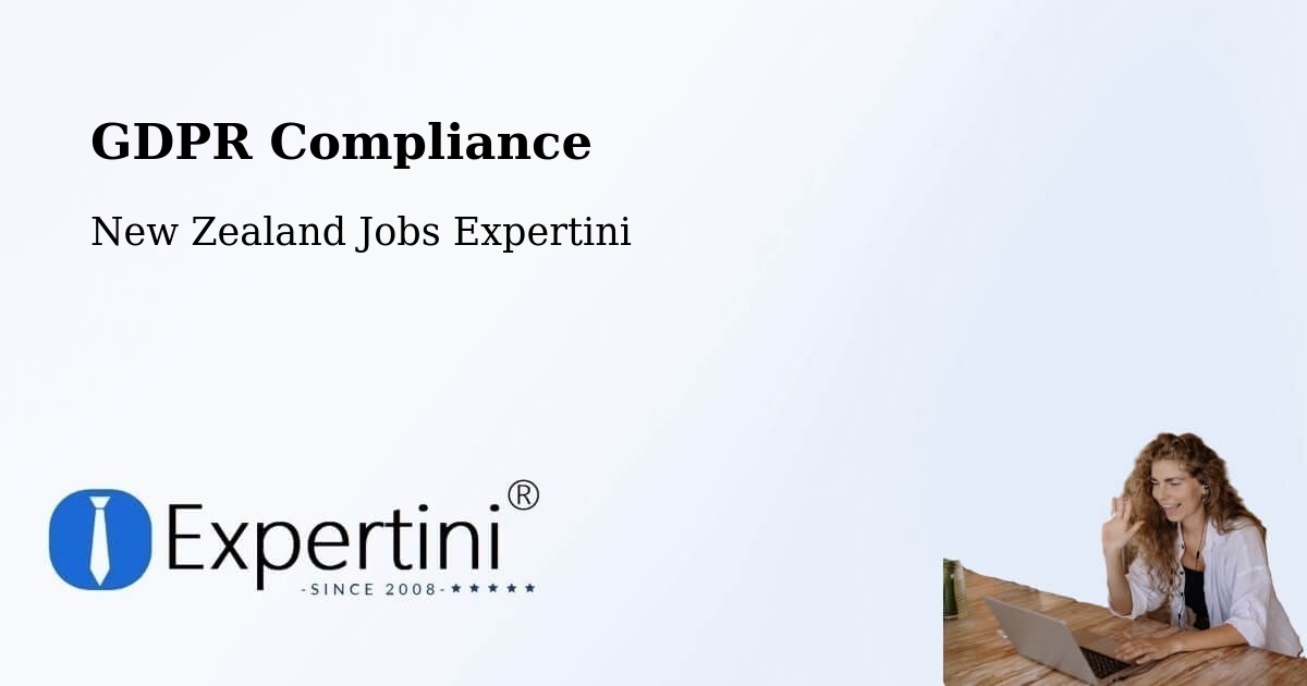 GDPR Compliance - New Zealand Jobs Expertini