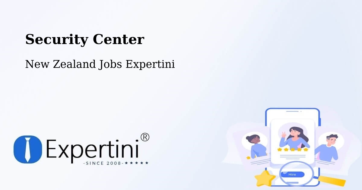 Security Center - New Zealand Jobs Expertini